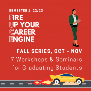 Fire Up your Career Engine (FUCE) – Entering a New Age of Career Planning (Zoom Workshop)